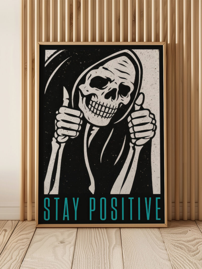 Stay Positive Reaper Thumbs Up Poster